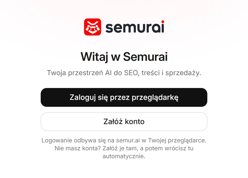 Ekran logowania aplikacji desktop Semurai z przyciskami Zaloguj się przez przeglądarkę i Załóż konto